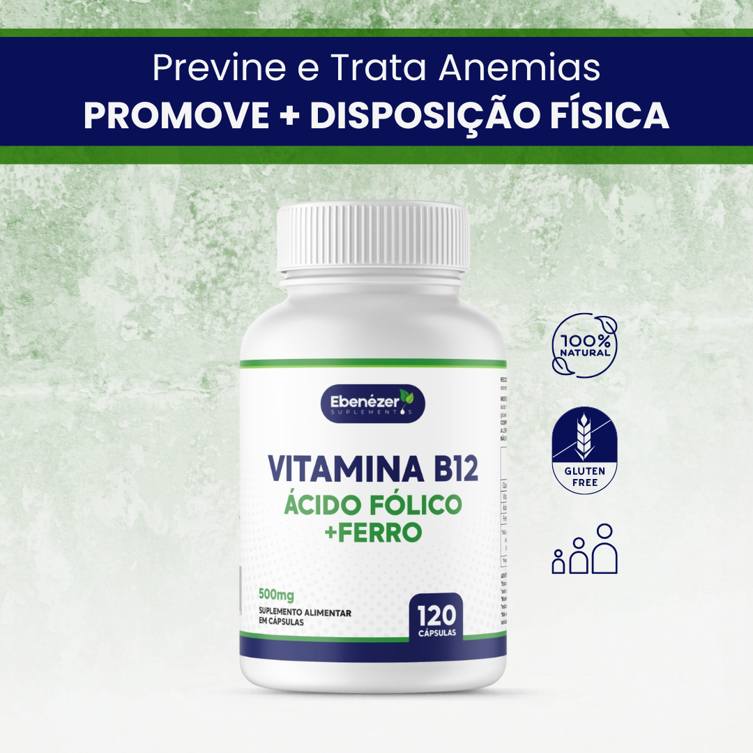 Vitamina B12 + Ácido Fólico + Ferro